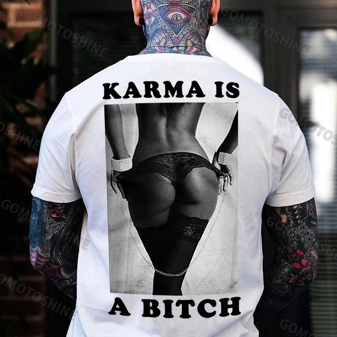 KARMA IS A BITCH Sexy Woman Print Men's T-Shirt Image - 2