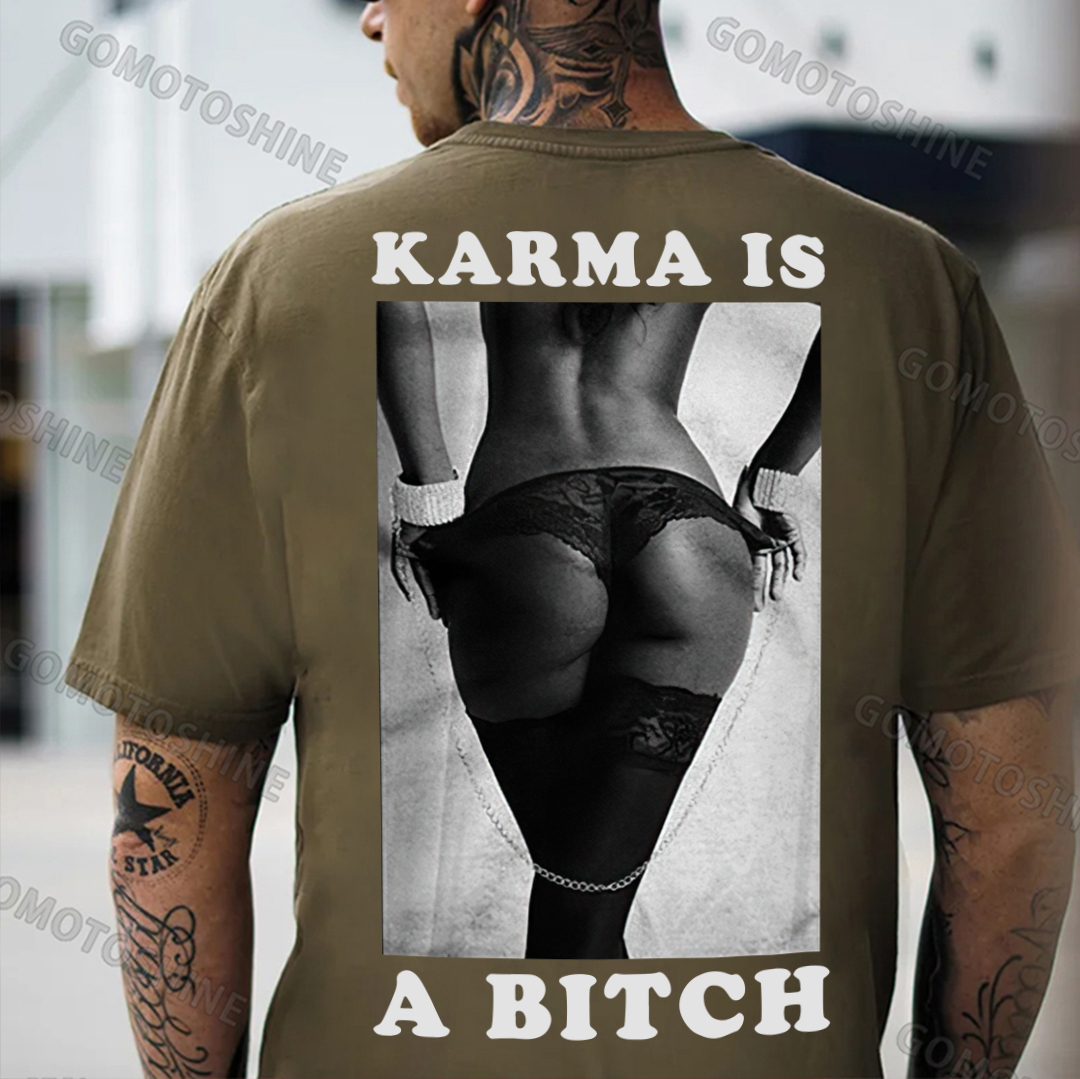 KARMA IS A BITCH Sexy Woman Print Men's T-Shirt Image - 5