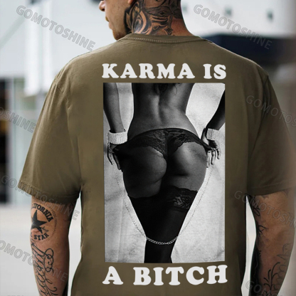KARMA IS A BITCH Sexy Woman Print Men's T-Shirt Image - 5