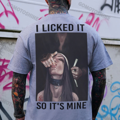 I LICKED IT SO IT'S MINE Suck Finger Nun Print Men's T-Shirt Image - 3