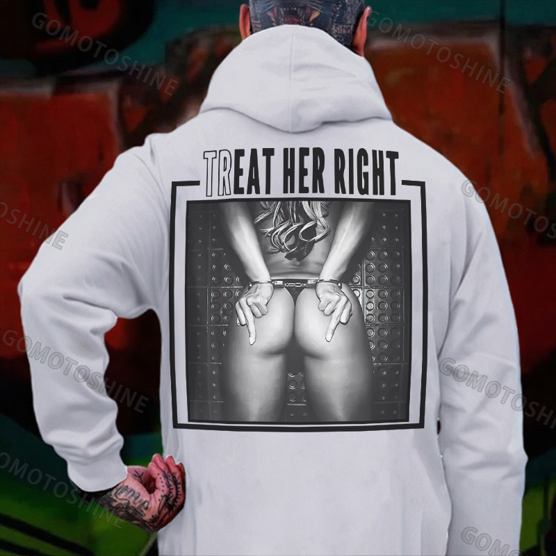 TREAT HER RIGHT Sexy Woman Bundle Game Print Men's Hoodie