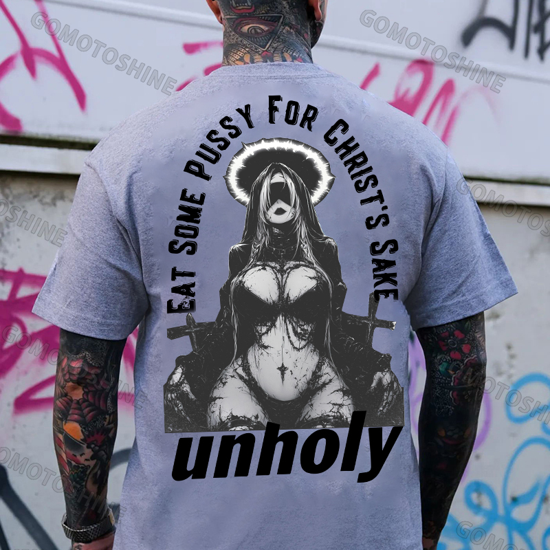 EAT SOME PUSSY FOR CHRIST'S SAKE unholy Sexy Nun Print Men's T-Shirt Image - 3