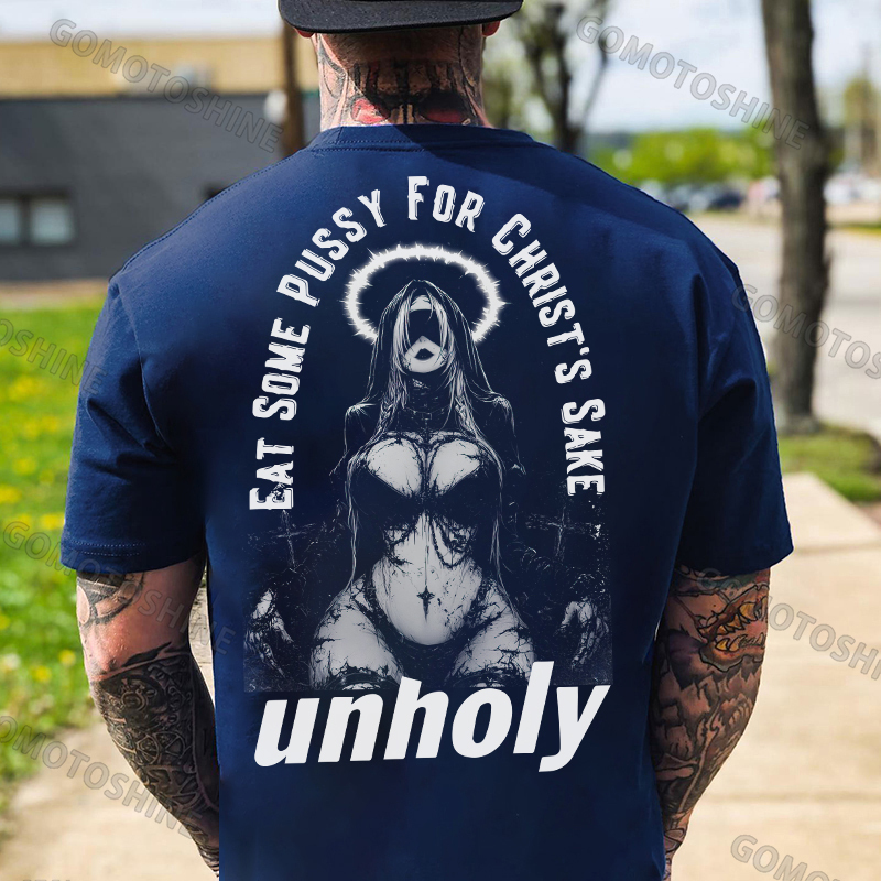 EAT SOME PUSSY FOR CHRIST'S SAKE unholy Sexy Nun Print Men's T-Shirt Image - 4