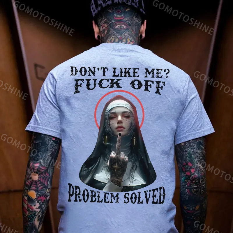 DON'T LIKE ME F*CK OFF Defiant Nun Print Men's T-Shirt Image - 5