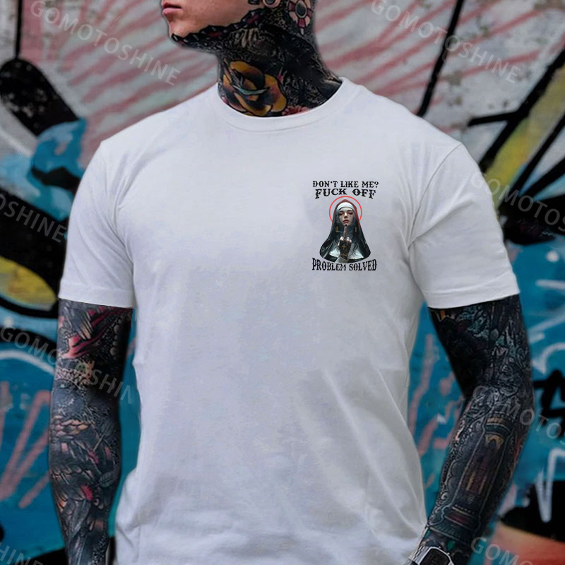 DON'T LIKE ME F*CK OFF Defiant Nun Print Men's T-Shirt Image - 4