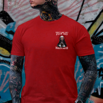 DON'T LIKE ME F*CK OFF Defiant Nun Print Men's T-Shirt Image - 12