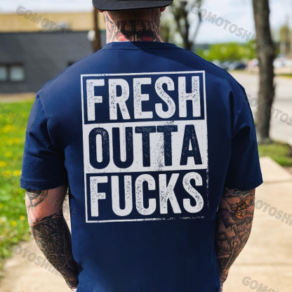 FRESH OUTTA F*CKS Black Print T-Shirt Image - 4