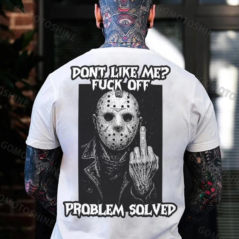 DON'T LIKE ME FUCK OFF Defiant Jason Voorhees Print Men's T-shirt Image - 2
