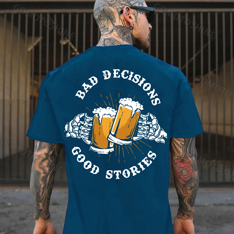 BAD DECISIONS GOOD STORIES Bone Hand&Beer Print Men's T-Shirt Image - 4