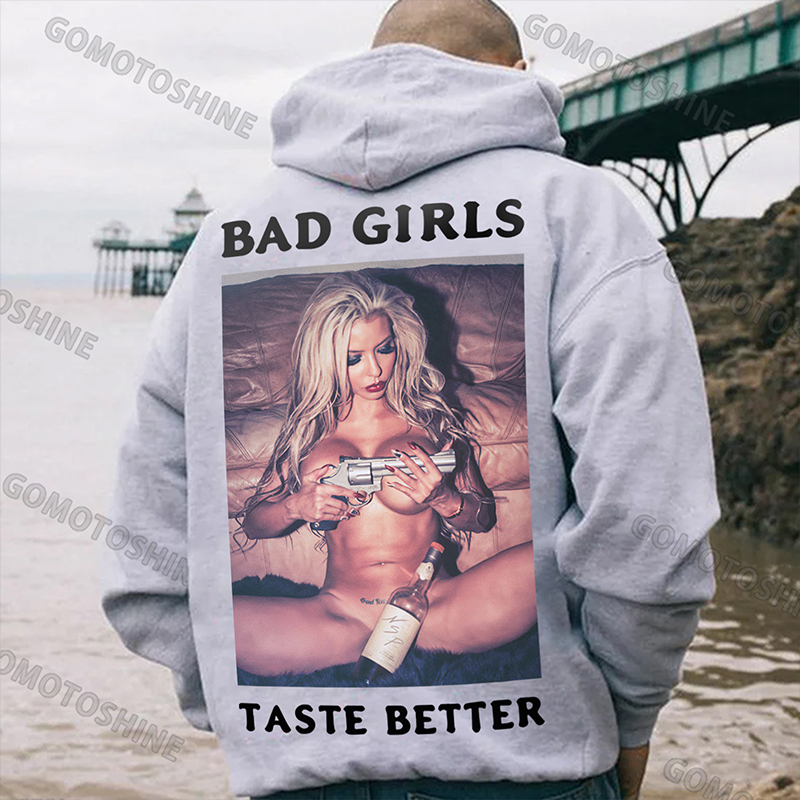 BAD GIRLS TASTE BETTER Sexy Bad Lady Print Men's Hoodie Image - 3
