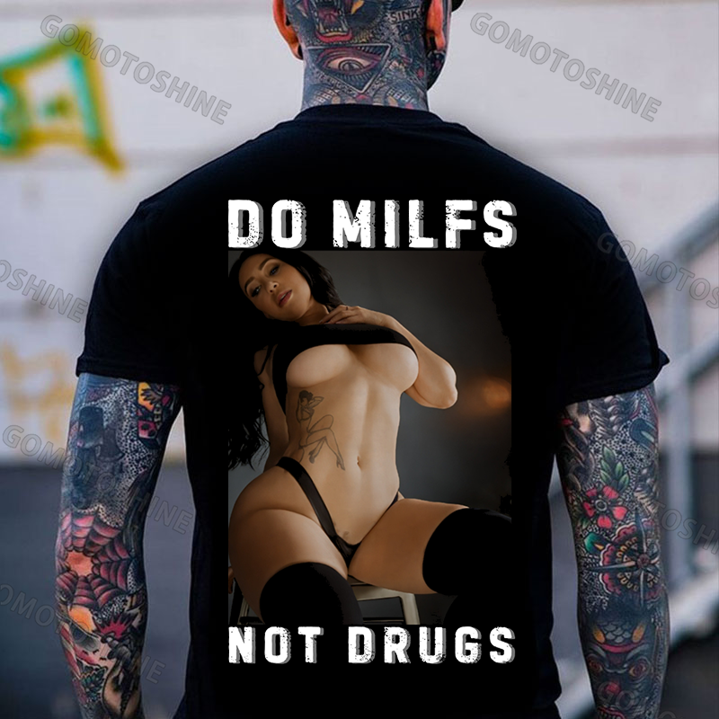 DO MILFS NOT DRUGS Sexy Woman Print Men's T-shirt Image - 1