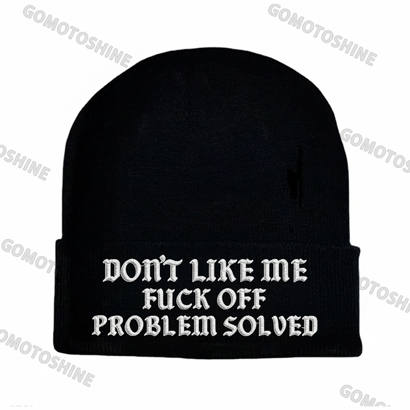 DON'T LIKE ME FUCK OFF PROBLEM SOLVED Embroidery Knit Cuffed Beanie Image - 1