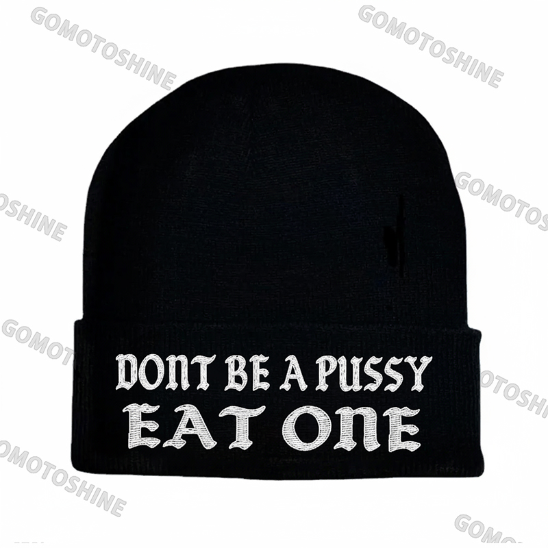 DON'T BE A PUSSY EAT ONE Embroidery Knit Cuffed Beanie Image - 1