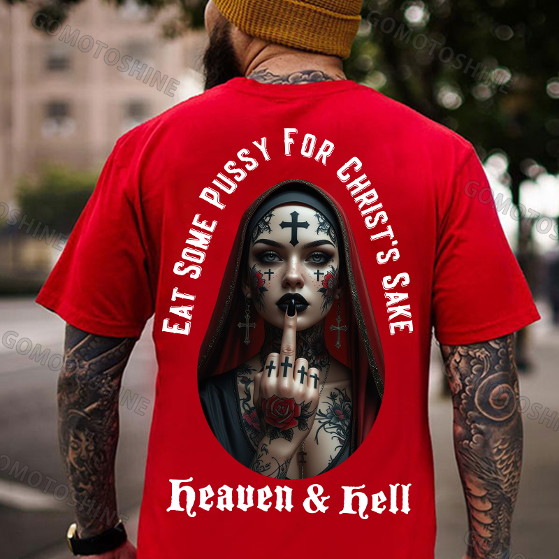EAT SOME PUSSY FOR CHRIST'S SAKE Heaven & Hell Defiant Tattoo Nun Print Men's T-shirt Image - 6