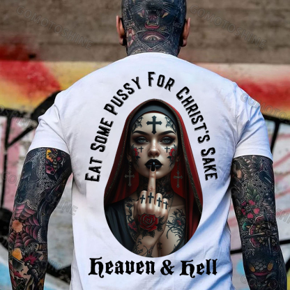 EAT SOME PUSSY FOR CHRIST'S SAKE Heaven & Hell Defiant Tattoo Nun Print Men's T-shirt Image - 2