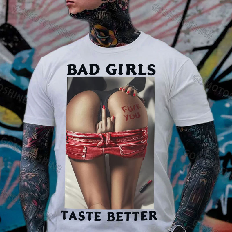 BAD GIRLS TASTE BETTER Defiant Sexy Lady Print Men's T-Shirt Image - 2