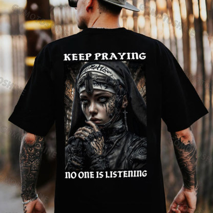 KEEP PRAYING no one is listening Gangster Nun Print Men's T-shirt Image - 1