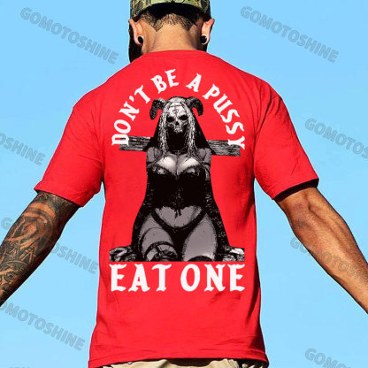 DON'T BE A PUSSY EAT ONE Devil Skull Girl Print Men's T-Shirt Image - 6