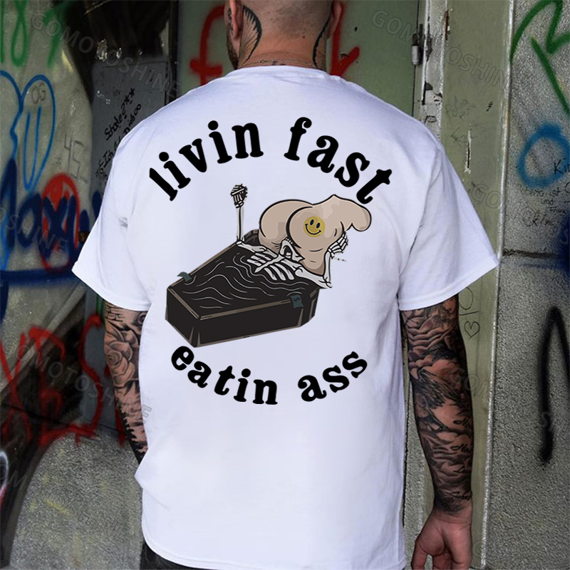 Living Fast Eating Butt Skeleton Suck Sexy Butt Print Men's T-shirt Image - 2