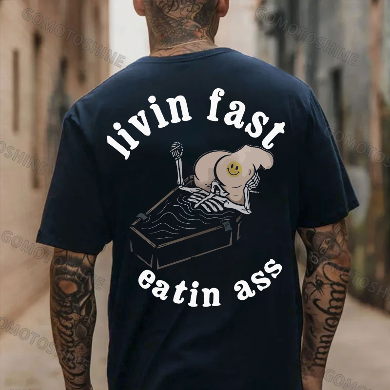 Living Fast Eating Butt Skeleton Suck Sexy Butt Print Men's T-shirt Image - 4