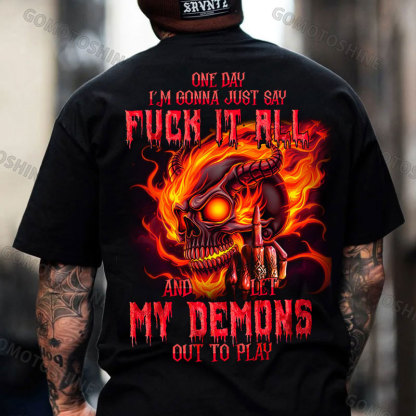 ONE DAY I’M GONNA JUST SAY FUCK IT ALL Burning Devil Skeleton Print Men's T-shirt Image - 1