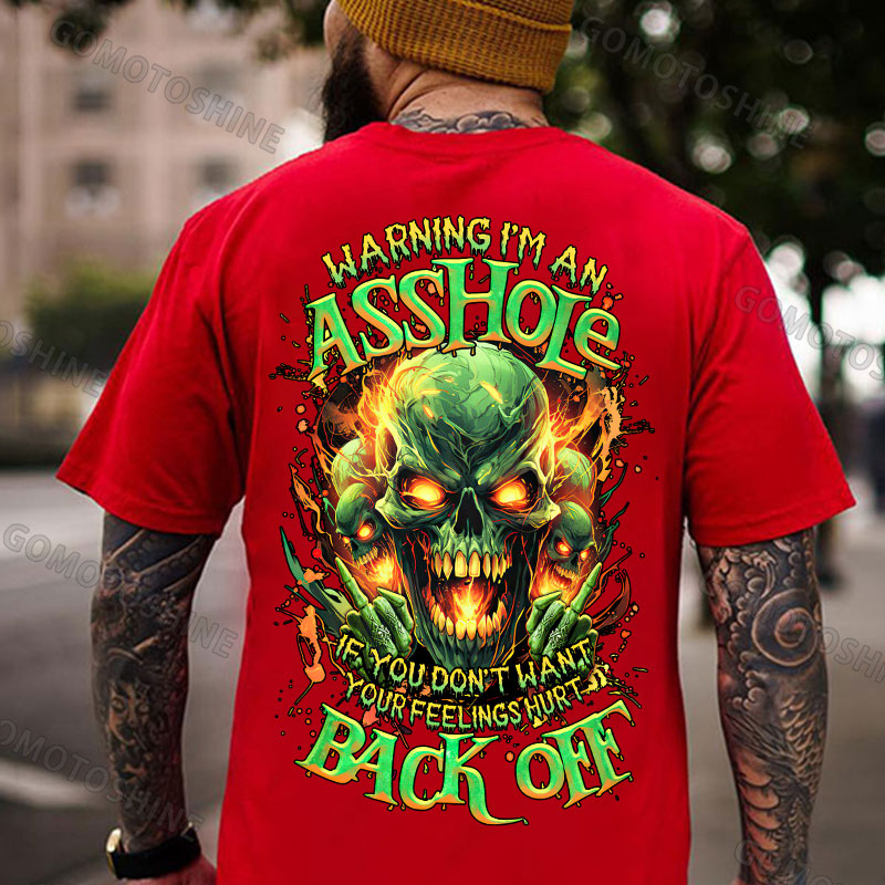 WARNING I’M AN ASSHOLE BACK OFF Defiant Crazy Skeleton Print Men's T-shirt Image - 6