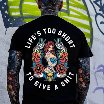 LIFE'S TOO SHORT TO GIVE A SHIT Tattooed Casino Lady Print Men's T-shirt Image - 1