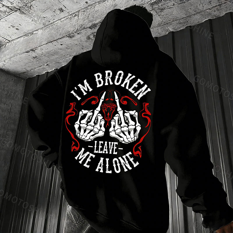 I'M BROKEN LEAVE ME ALONE Defiant Bone Hand Print Men's Hoodie Image - 1