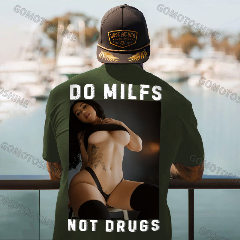 DO MILFS NOT DRUGS Sexy Woman Print Men's T-shirt Image - 5