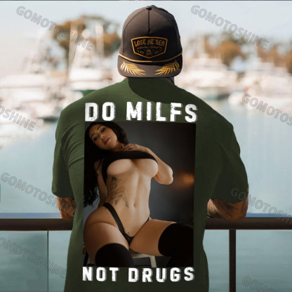 DO MILFS NOT DRUGS Sexy Woman Print Men's T-shirt Image - 5