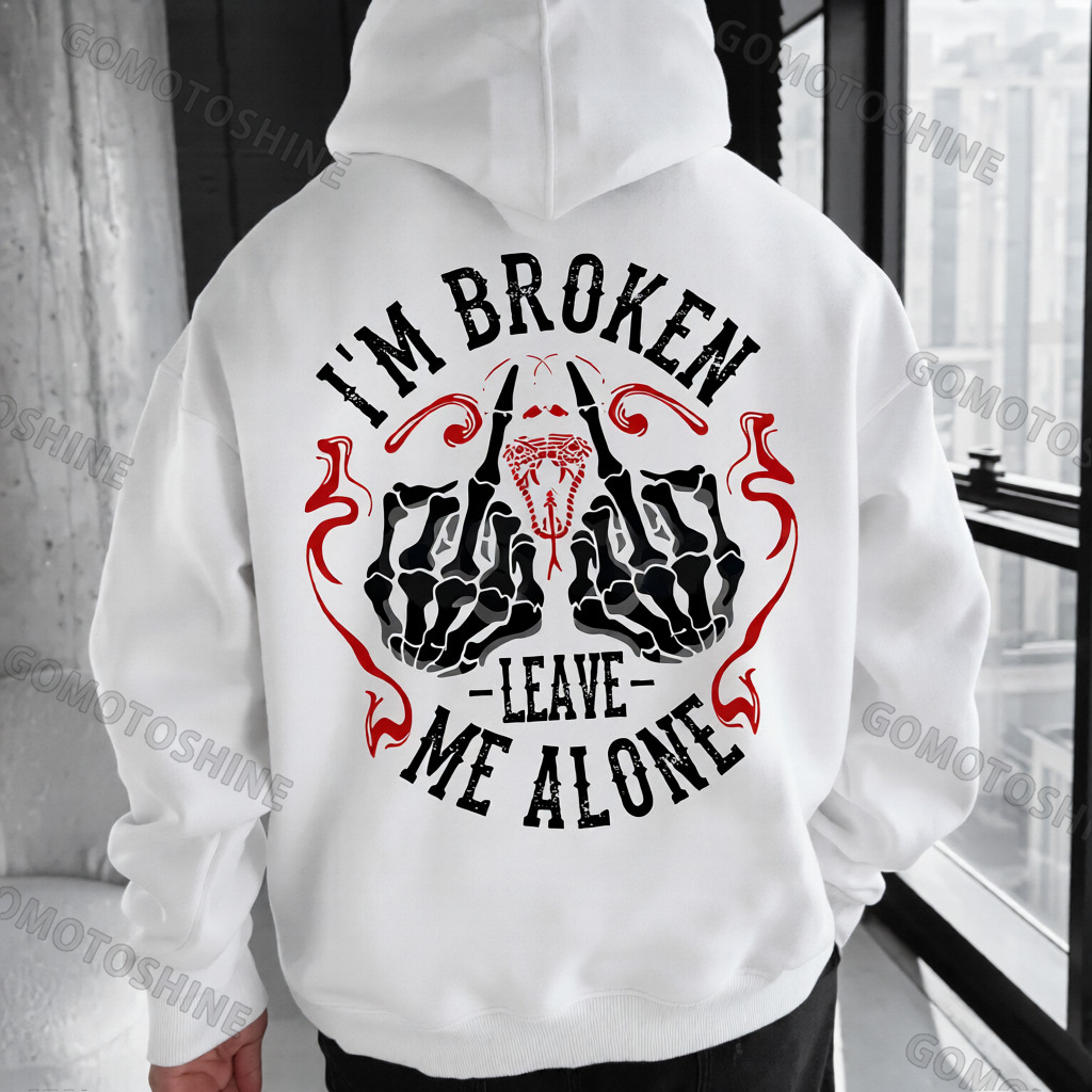 I'M BROKEN LEAVE ME ALONE Defiant Bone Hand Print Men's Hoodie Image - 3