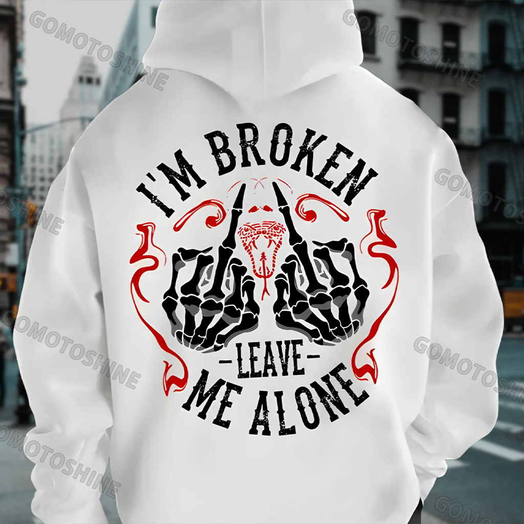 I'M BROKEN LEAVE ME ALONE Defiant Bone Hand Print Men's Hoodie Image - 4