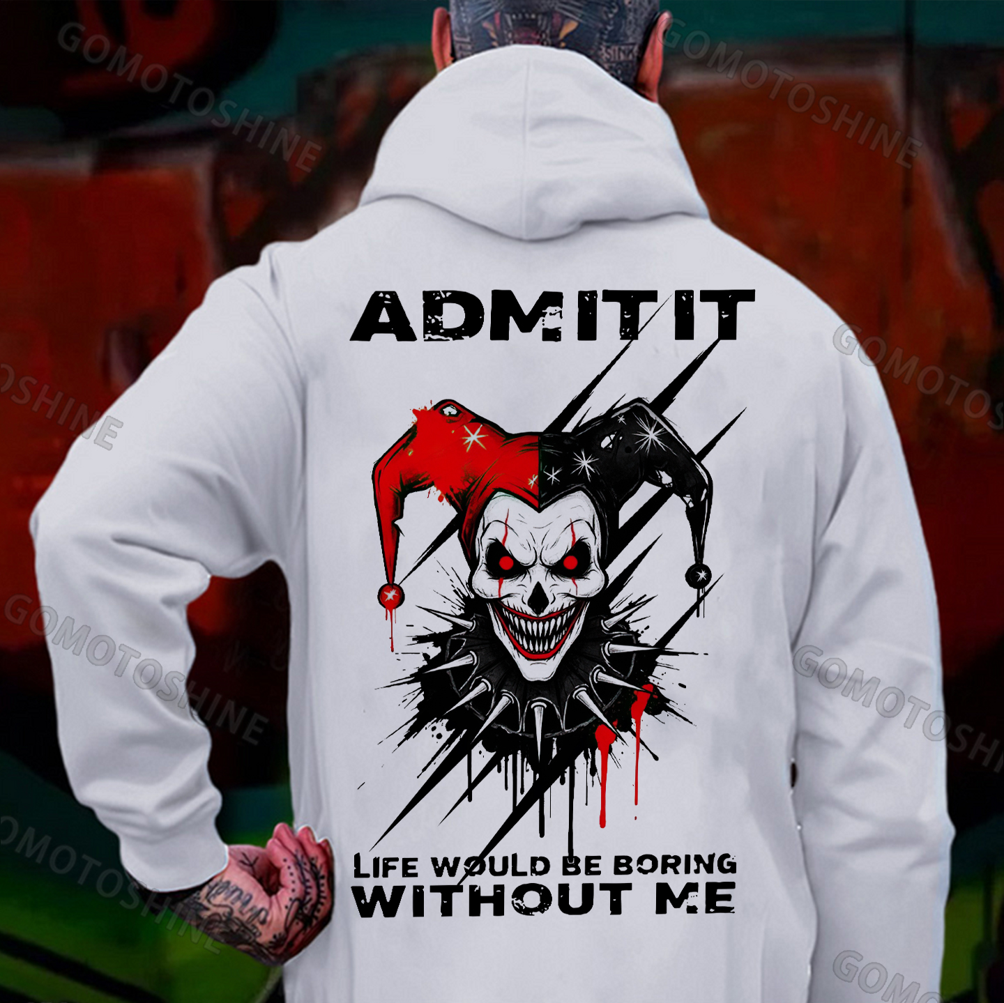 ADMIT IT LIFE WOULD BE BORING WITHOUT ME Evil Joker Print Men's Hoodie