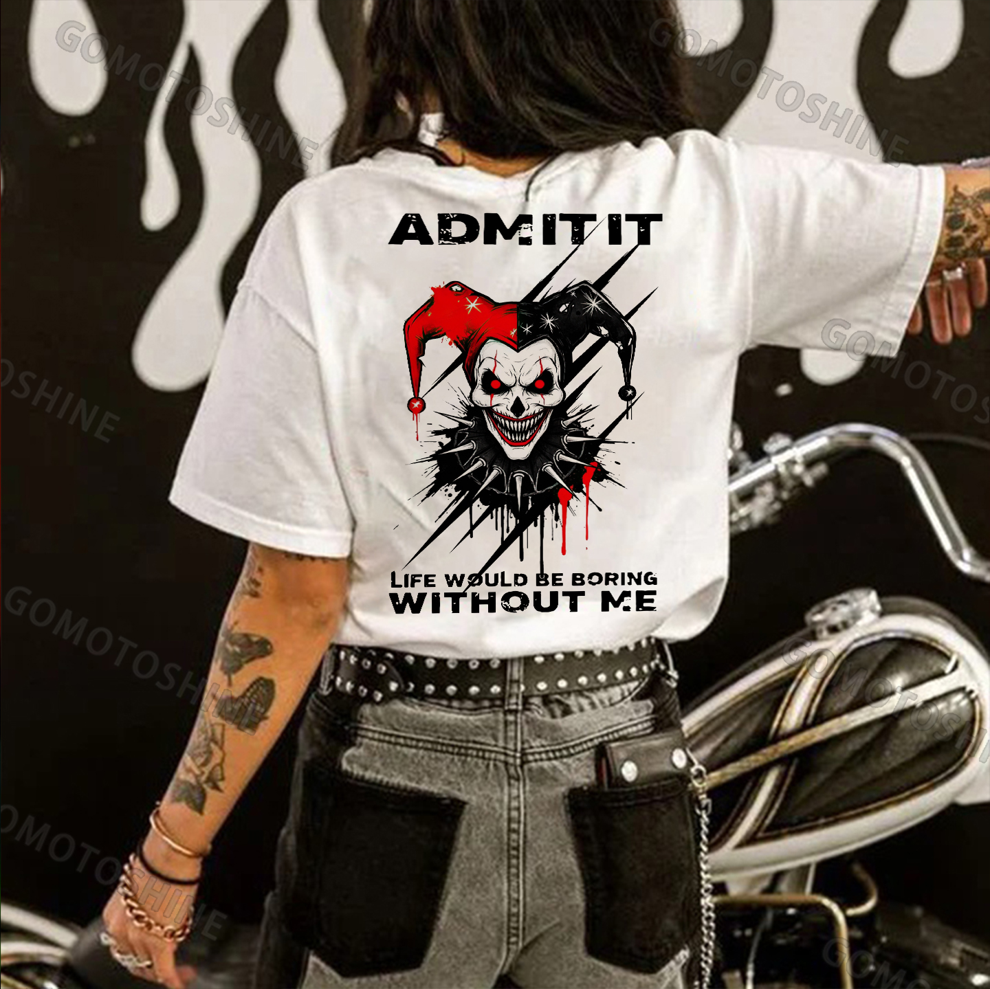 ADMIT IT LIFE WOULD BE BORING WITHOUT ME Evil Joker Print Women's T-shirt
