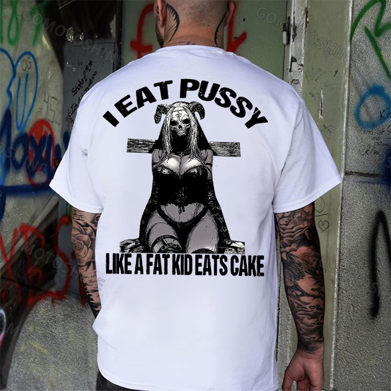 I EAT PUSSY LIKE A FAT KID EATS CAKE Sexy Devil Lady Print Men's T-shirt Image - 2