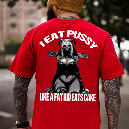 I EAT PUSSY LIKE A FAT KID EATS CAKE Sexy Devil Lady Print Men's T-shirt Image - 6