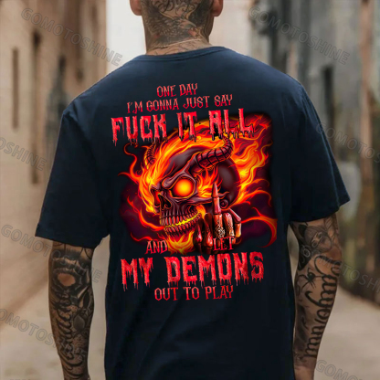 ONE DAY I’M GONNA JUST SAY FUCK IT ALL Burning Devil Skeleton Print Men's T-shirt Image - 4