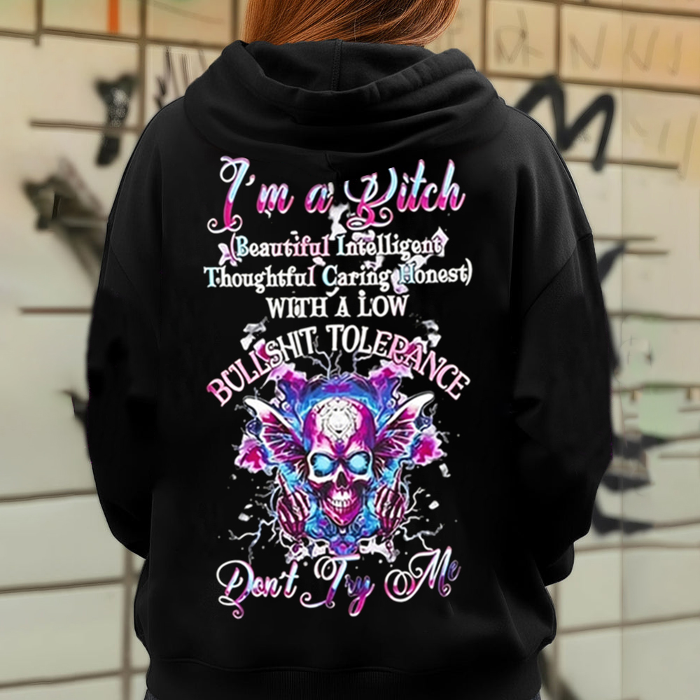 I'm a Bitch Don't Try Me Butterfly Skull Print Women's Hoodie