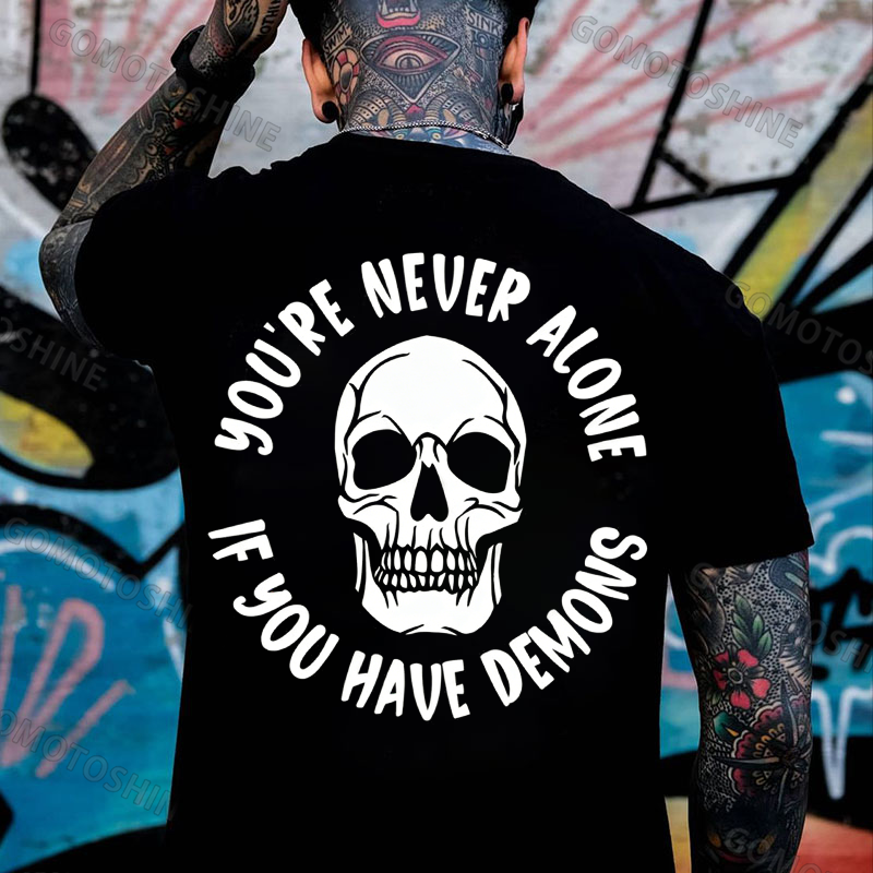 YOU'RE NEVER ALONE IF YOU HAVE DEMONS Skull Print Men's T-shirt Image - 1