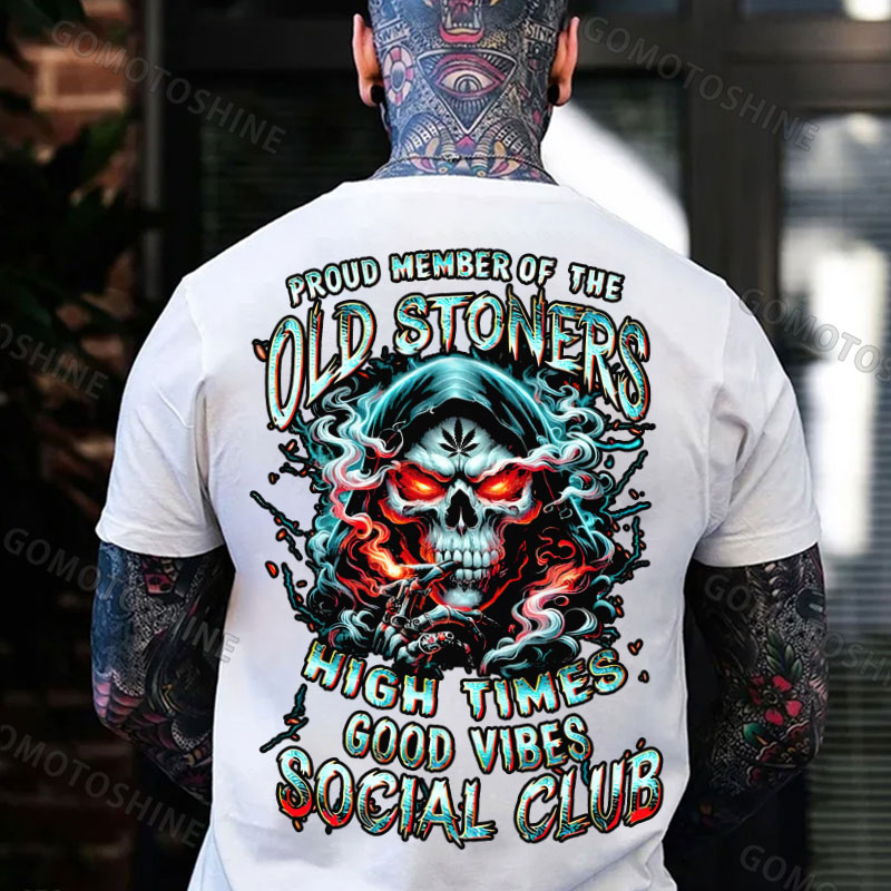 PROUD MEMBER OF THE OLD STONERS HIGH TIMES GOOD VIBES SOCIAL CLUB Smoking Skeleton Print Men's T-shirt Image - 2