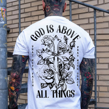 GOD IS ABOVE ALL THINGS Roses Crucifix Print Men's T-shirt Image - 1