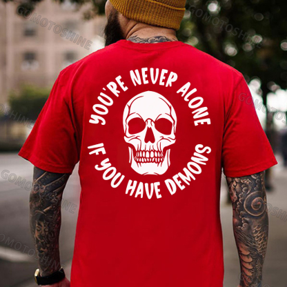 YOU'RE NEVER ALONE IF YOU HAVE DEMONS Skull Print Men's T-shirt Image - 6