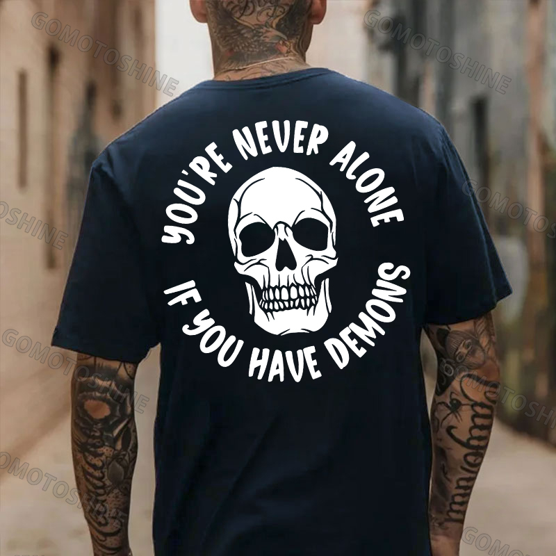 YOU'RE NEVER ALONE IF YOU HAVE DEMONS Skull Print Men's T-shirt Image - 4
