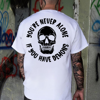 YOU'RE NEVER ALONE IF YOU HAVE DEMONS Skull Print Men's T-shirt Image - 2