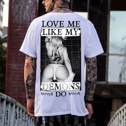 LOVE ME LIKE MY DEMONS DO Sexy Woman Print Men's T-shirt Image - 2