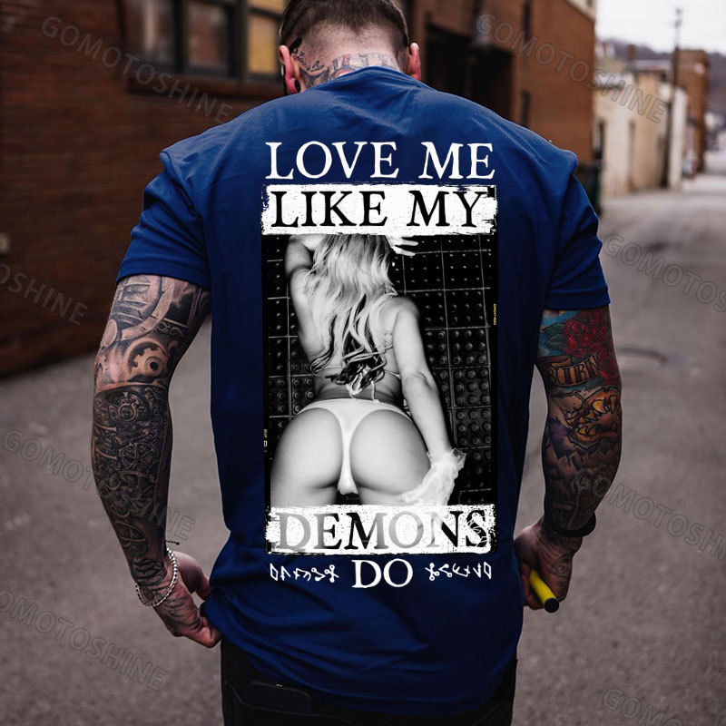 LOVE ME LIKE MY DEMONS DO Sexy Woman Print Men's T-shirt Image - 4