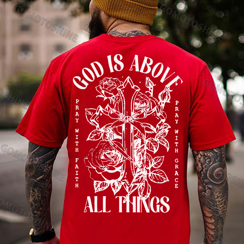 GOD IS ABOVE ALL THINGS Roses Crucifix Print Men's T-shirt Image - 6