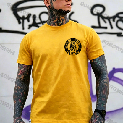 F*ck Your Feelings Black Print T-Shirt Image - 23