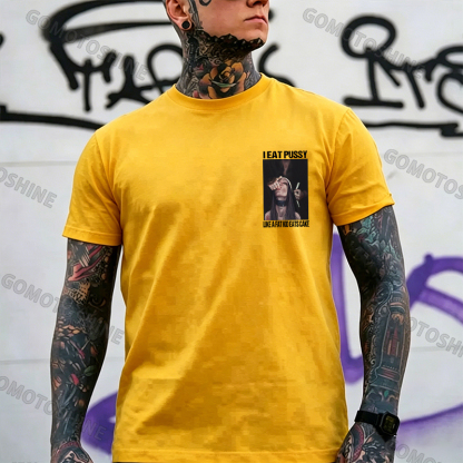 I EAT PUSSY LIKE A FAT KID EATS CAKE Suck Finger Nun Print Men's T-shirt Image - 14