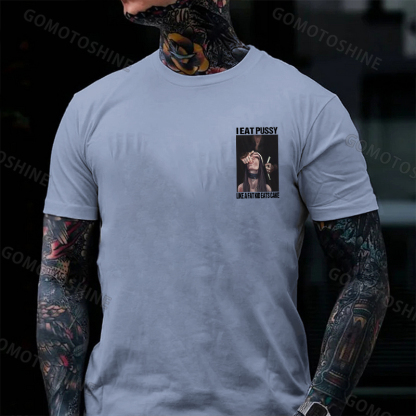 I EAT PUSSY LIKE A FAT KID EATS CAKE Suck Finger Nun Print Men's T-shirt Image - 13